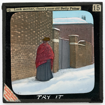 15. Look mother, there's poor old Betty Potter